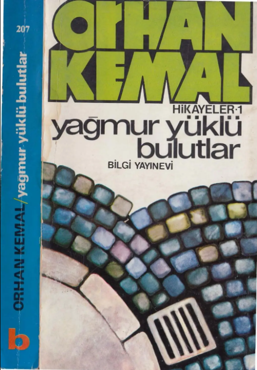 Yağmur Yüklü Bulutlar - Hikayeler 1